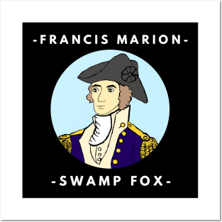 Francis Marion - Swamp Fox Posters and Art